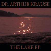 Dr Arthur Krause : The Lake